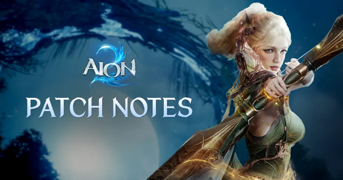 [Notice] Patch Notes | Oct. 20 (PDT) / Oct. 21 (CEST) — AION 2 | Aion 2 ...